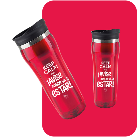 Thermo Café Keep Calm And Avise Dónde va a estar